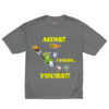unisex-performance-crew-neck-t-shirt-graphite-front-6a85f3a1e4abb.jpg Mine — Funny Pickleball T-Shirt
