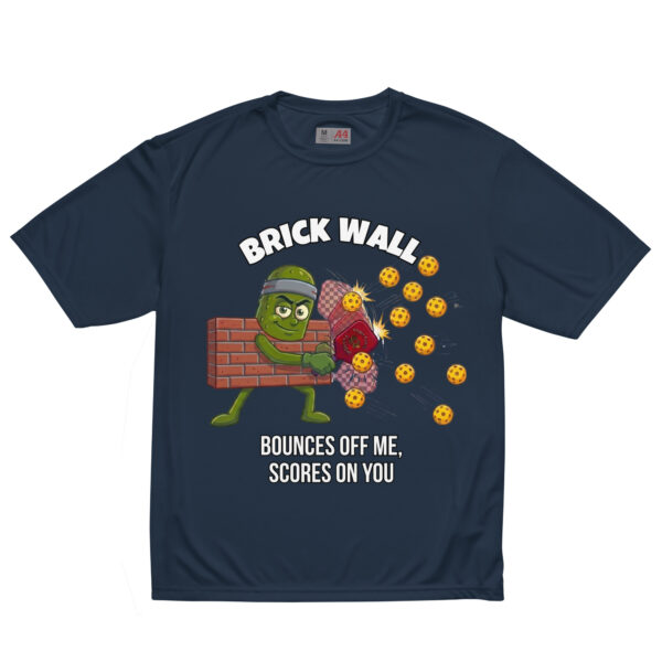 Brick Wall — Funny Pickleball T-Shirt