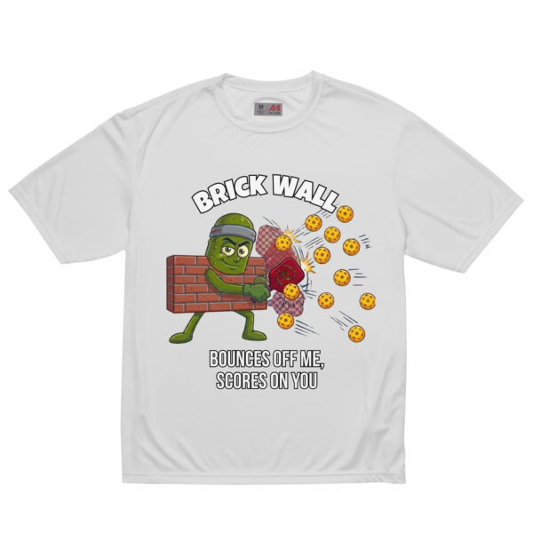 Brick Wall — Funny Pickleball T-Shirt